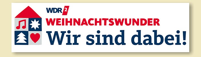 WDR 2 Weihnachtswunder 2025 - Wir sind dabei